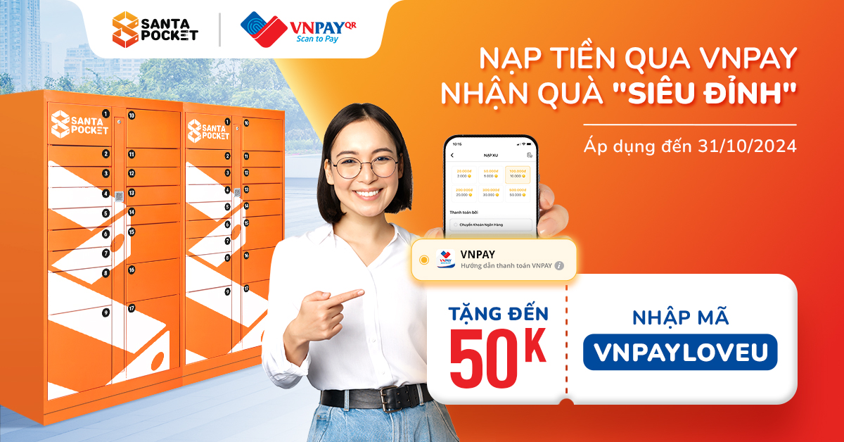 TẶNG ĐẾN 50.000Đ KHI NẠP VÍ SANTAPOCKET QUA VNPAY