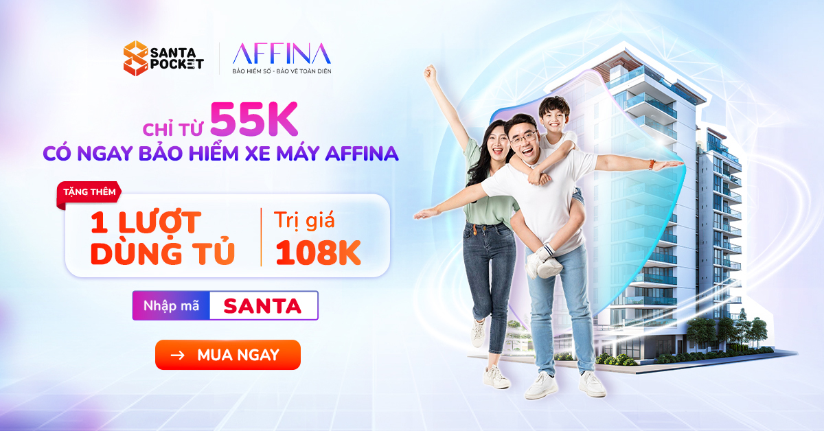 SantaPocket chính thức hợp tác cùng Affina – Mua bảo hiểm online, nhận ngay lượt dùng tủ thông minh miễn phí!