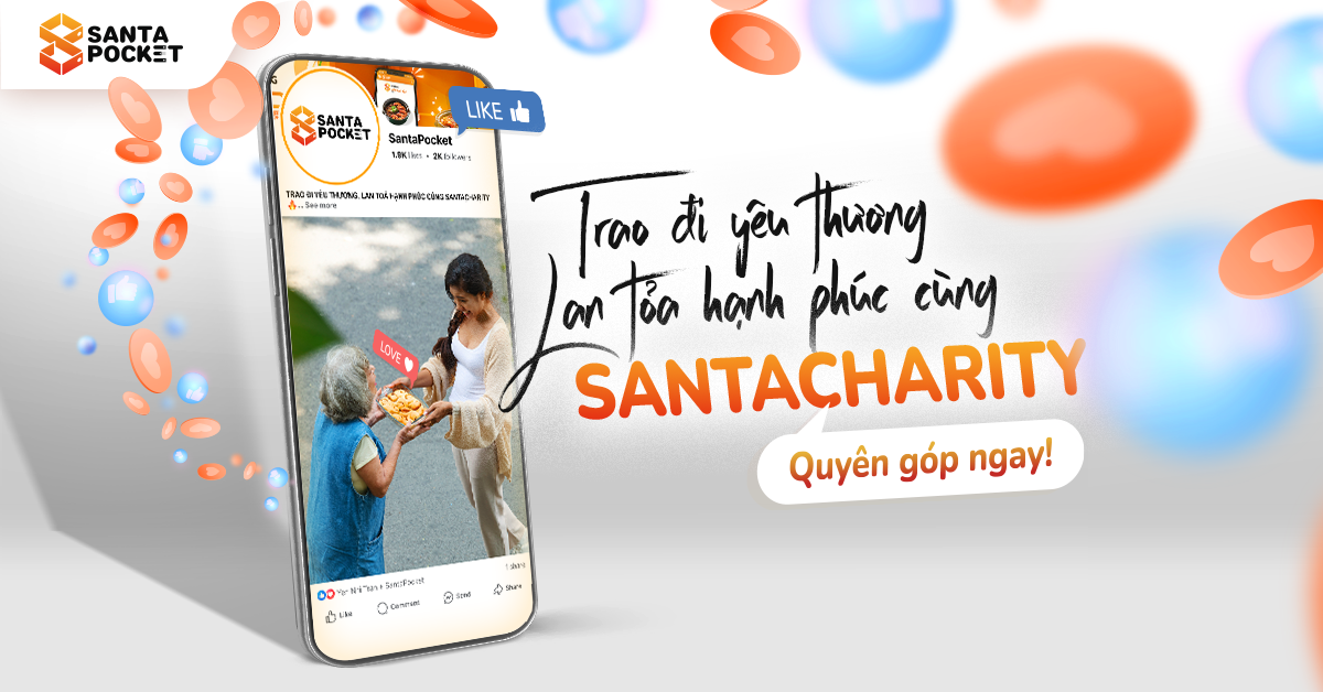 CHIẾN DỊCH TÌNH NGUYỆN SANTACHARITY – LAN TỎA HẠNH PHÚC VÀ YÊU THƯƠNG 